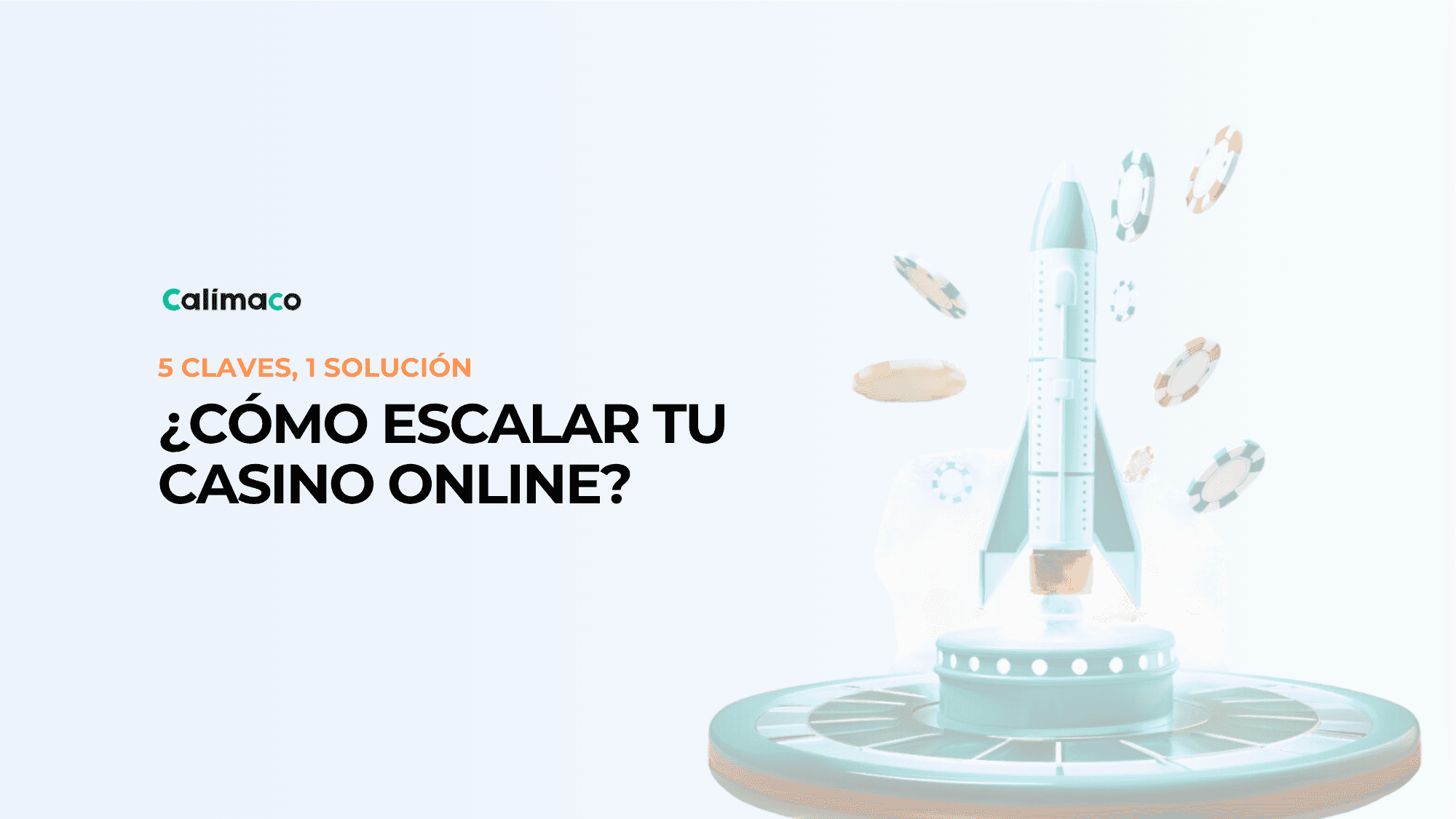 Cinco claves para escalar tu casa de apuestas o casino online