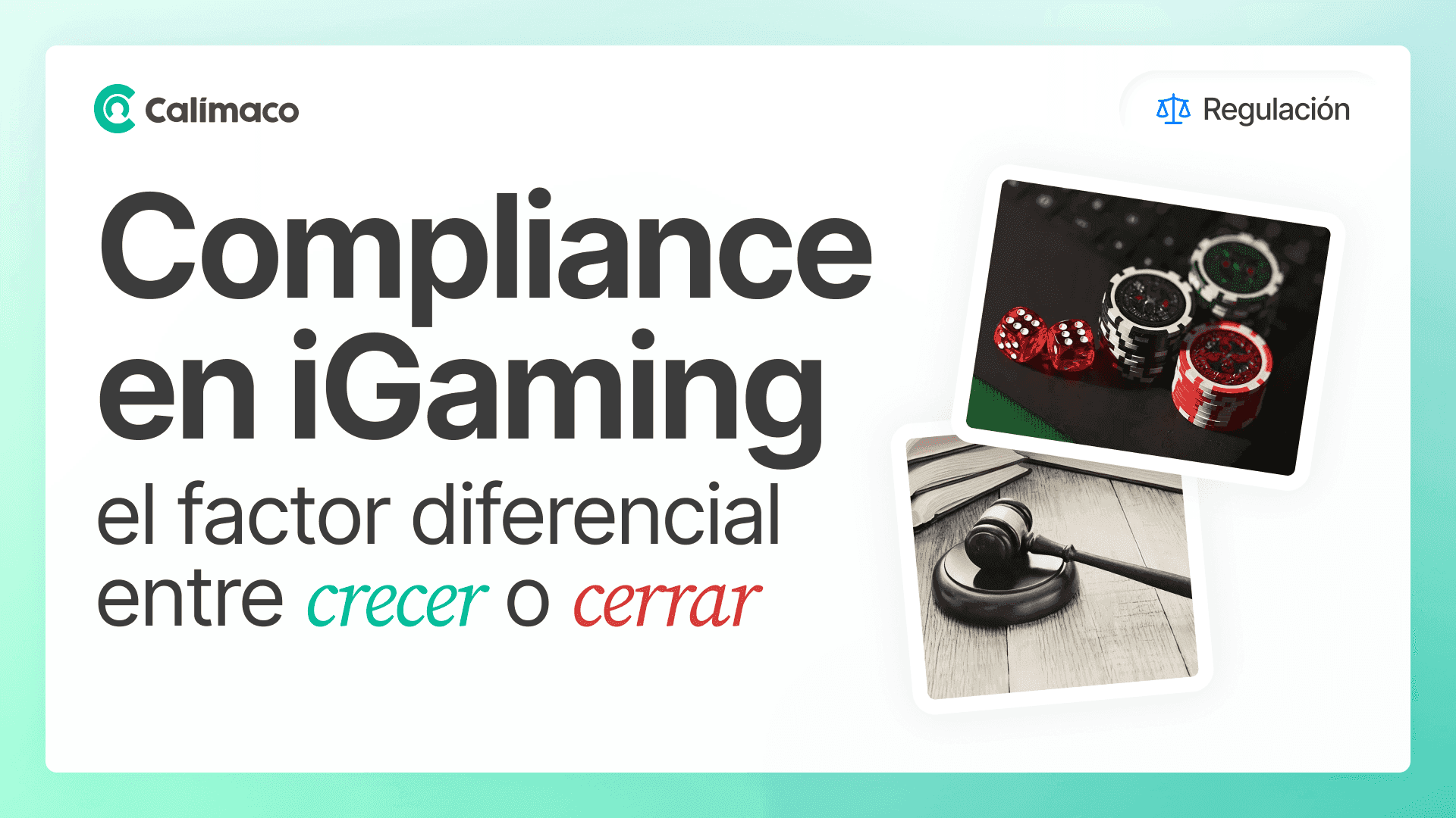 Compliance en iGaming: el factor diferencial entre crecer o cerrar
